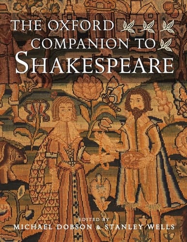 The Oxford Companion to Shakespeare