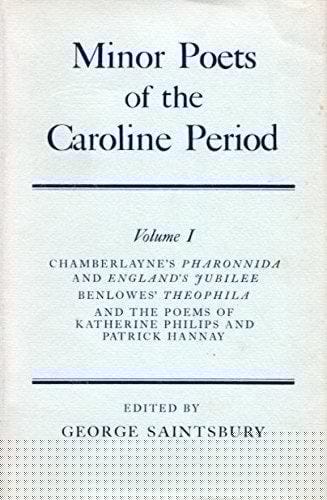 Minor Poets of the Caroline Period (Oxford Reprints S.)
