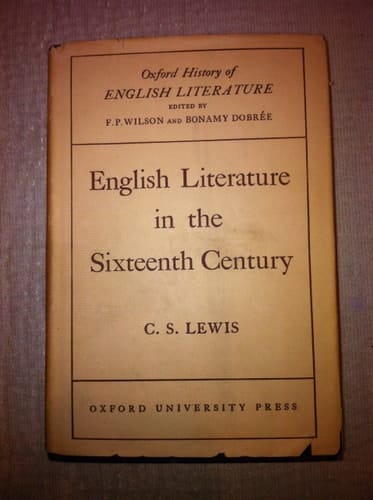 English Literature in the Sixteenth Century: Excluding Drama (Oxford History of English Literature Series) (Oxford History of English Literature, Volume 3)