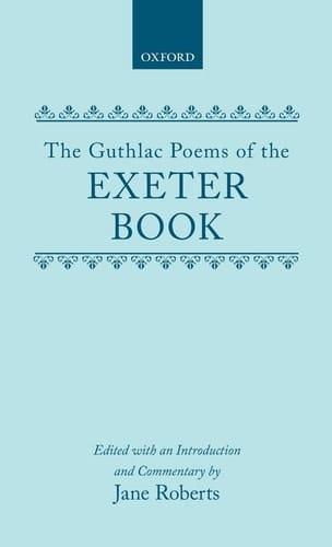 The Guthlac Poems of the Exeter Book