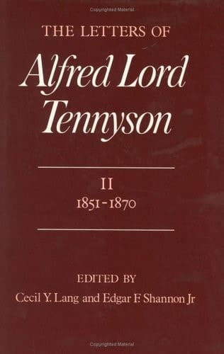 The Letters of Alfred Lord Tennyson: Volume II: 1851-1870 (The Letters of Alfred Lord Tennyson)