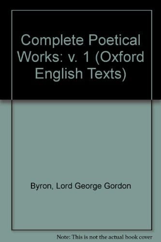 The Complete Poetical Works: Volume I (|c OET |t Oxford English Texts)