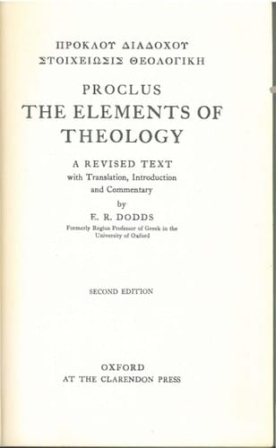 The Elements of Theology: A Revised Text with Translation, Introduction, and Commentary (Clarendon Paperbacks)