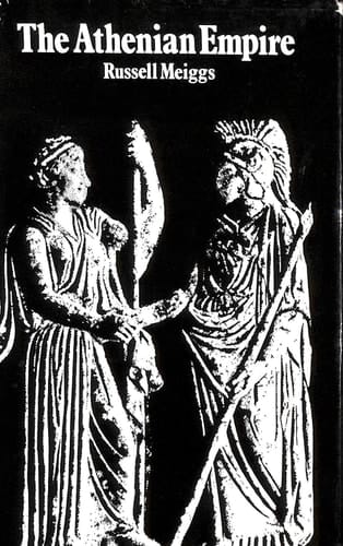 The Athenian Empire (Oxford University Press academic monograph reprints)