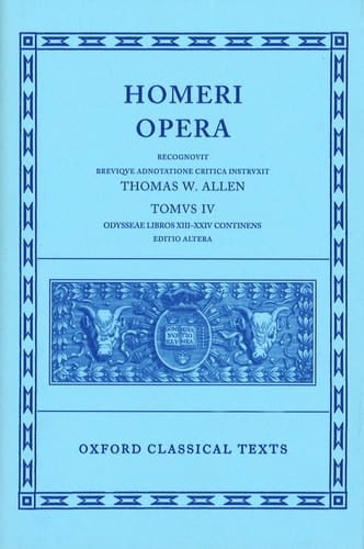 The Odyssey, Books 13-24 (Oxford Classical Texts: Homeri Opera, Vol. 4)