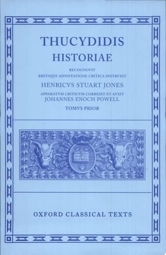 Thucydides Historiae: Volume I, Books I-IV (Oxford Classical Texts)