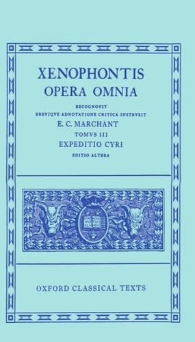 Opera Omnia (Tomus III: Expedito Cyri)