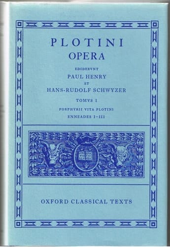 Plotinus I. Enneades I-III cum vita Porphyrii (Oxford Classical Texts)