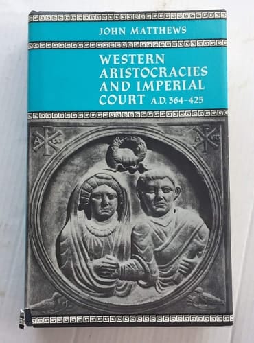 Western aristocracies and imperial court, A.D. 364-425