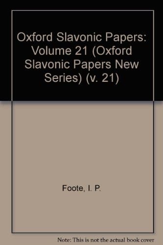 Oxford Slavonic Papers: Volume 21 (Oxford Slavonic Papers New Series)