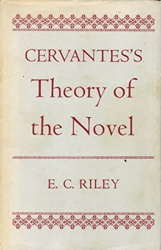 Cervantes's Theory of the novel