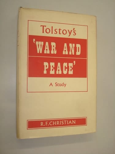 Tolstoy's "War and Peace"; a Study