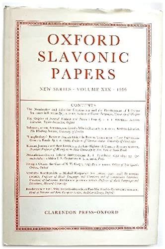 Oxford Slavonic Papers: Volume XIX (Oxford Slavonic Papers New Series)