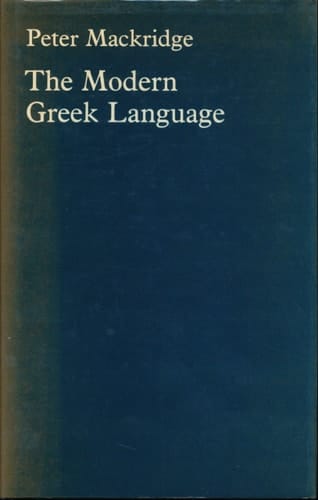 The Modern Greek Language: A Descriptive Analysis of Standard Modern Greek