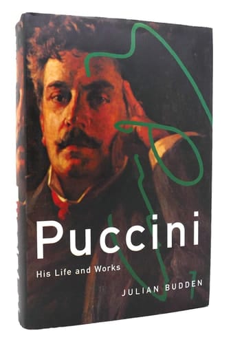 Puccini: His Life and Works (Master Musicians Series)