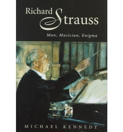 Richard Strauss (The Master Musicians)
