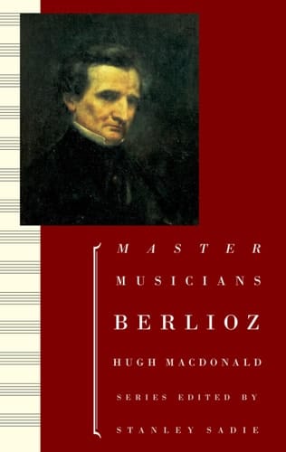 Berlioz (Master Musicians Series)