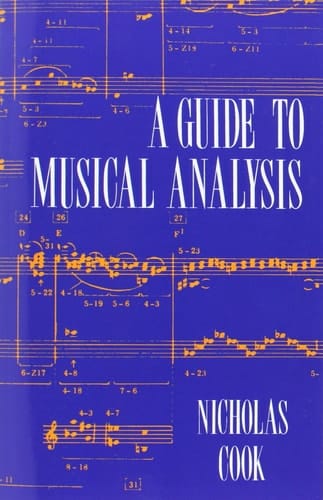 A GUIDE TO MUSICAL ANALYSIS