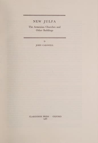 New Julfa: The Armenian churches and other buildings