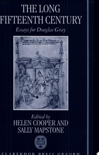 The Long Fifteenth Century: Essays for Douglas Gray