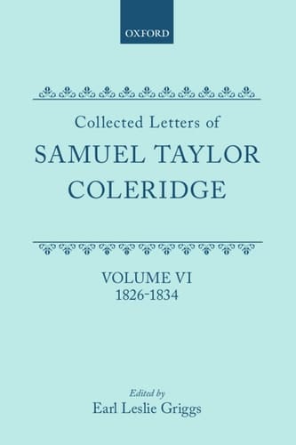 Letters: Volume 6 (Oxford Scholarly Classics)