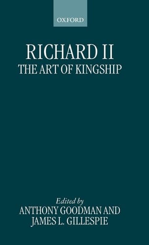 Richard II: The Art of Kingship