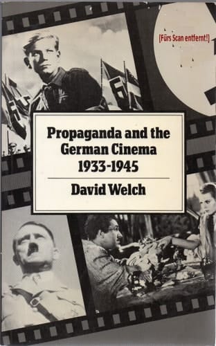 Propaganda and the German Cinema, 1933-1945