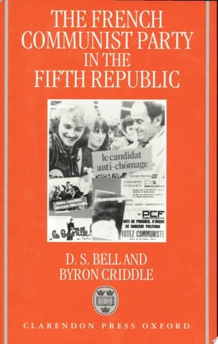 The French Communist Party in the Fifth Republic