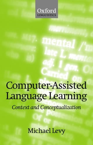 Computer-Assisted Language Learning: Context and Conceptualization
