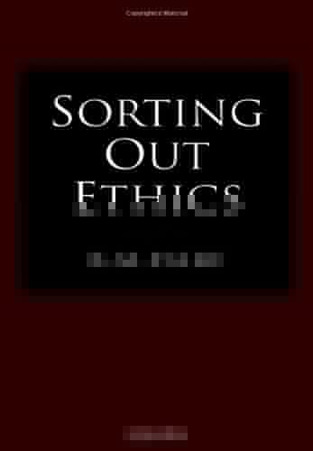 Sorting Out Ethics