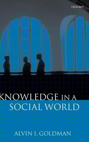Knowledge in a Social World