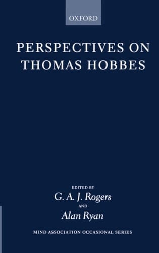 Perspectives on Thomas Hobbes (Mind Association Occasional Series)