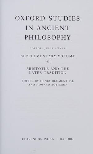 Aristotle and the Later Tradition: Supplementary Volume 1991 (Oxford Studies in Ancient Philosophy)
