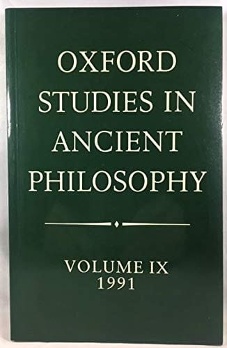 Oxford Studies in Ancient Philosophy: Volume IX: 1991