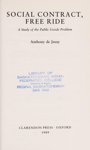 Social Contract, Free Ride: A Study of the Public Goods Problem