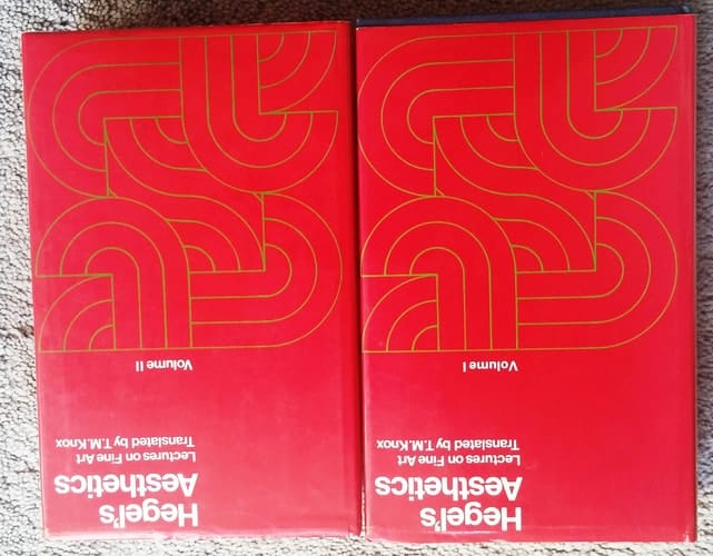 Aesthetics: Lectures on Fine Art by G.W.F. Hegel Volume I
