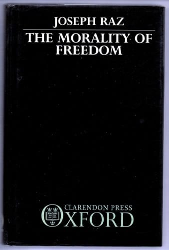 The Morality of Freedom