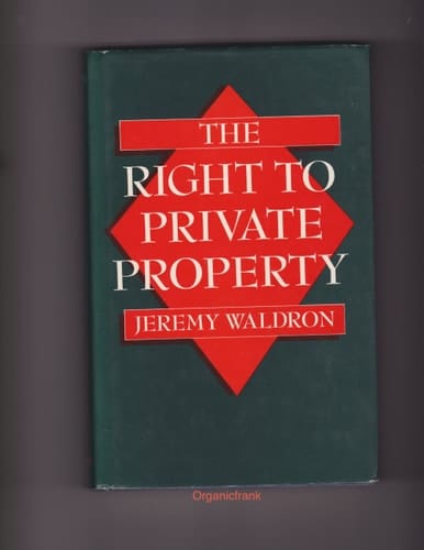 The Right to Private Property
