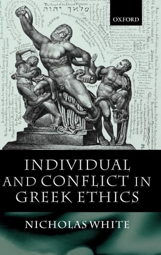 Individual and Conflict in Greek Ethics