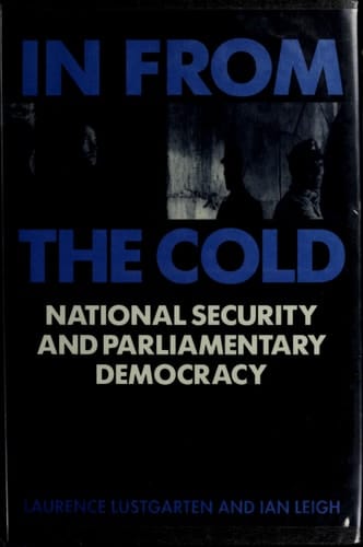 In From the Cold: National Security and Parliamentary Democracy