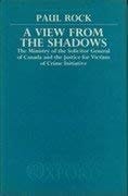 A View From the Shadows (Oxford Socio-Legal Studies)