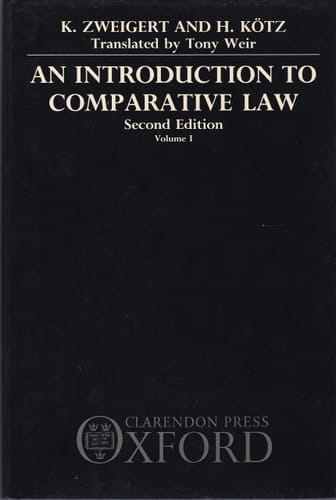 An Introduction to Comparative Law: Volume I: The Framework