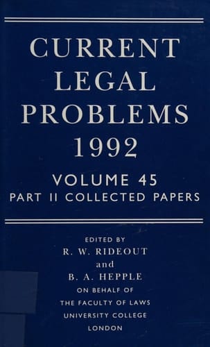 Current Legal Problems 1992: Volume 45, Part 2: Collected Papers