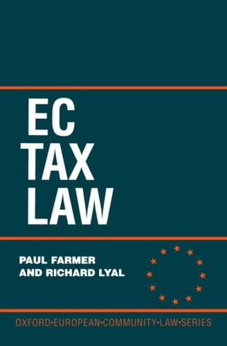 EC Tax Law (Oxford European Union Law Library)