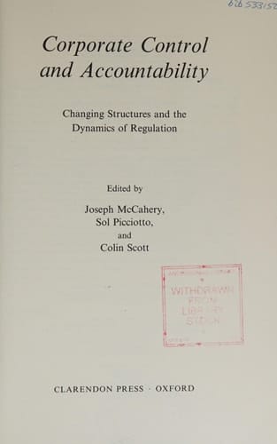 Corporate Control and Accountability: Changing Structures and Dynamics of Regulation (Clarendon Paperbacks)