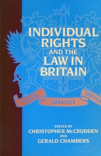 Individual Rights and the Law in Britain