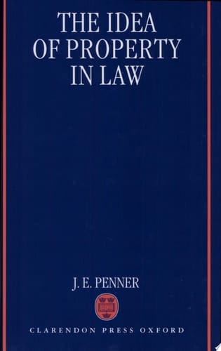 The Idea of Property in Law