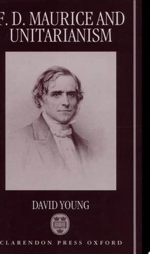 F. D. Maurice and Unitarianism