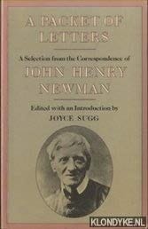 A Packet of Letters: A Selection from the Correspondence of John Henry Newman