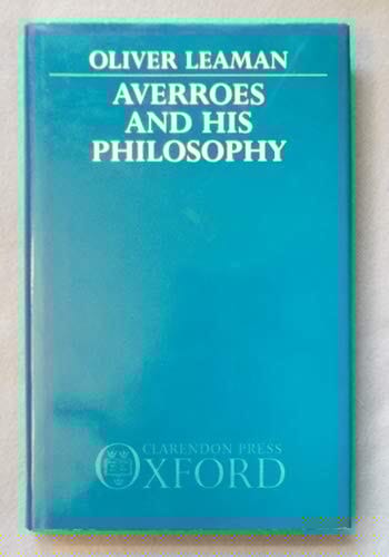 Averroes and his Philosophy